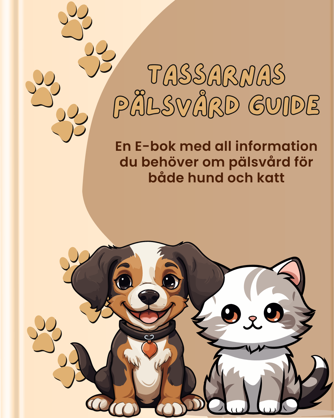 Tassarnas Pälsvård Guide (E-Bok)
